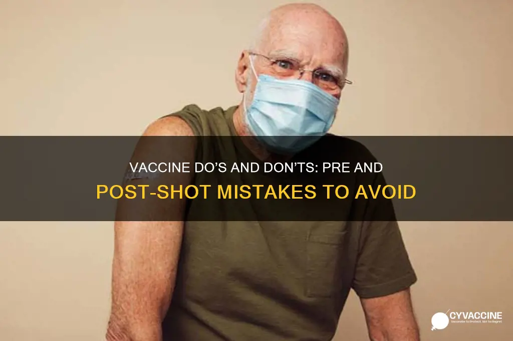 what not to do before and after vaccine