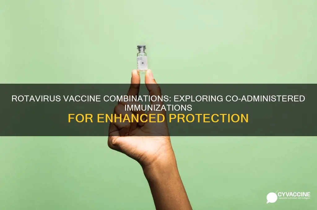 what other vaccine is the rotavirus combined with