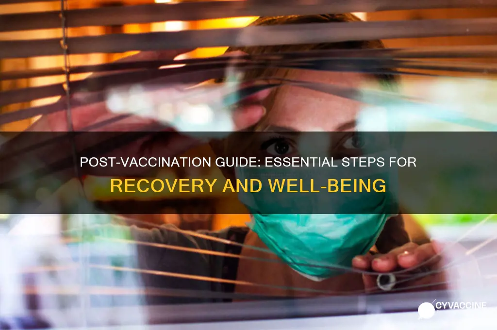 what should i do after i got vaccinated