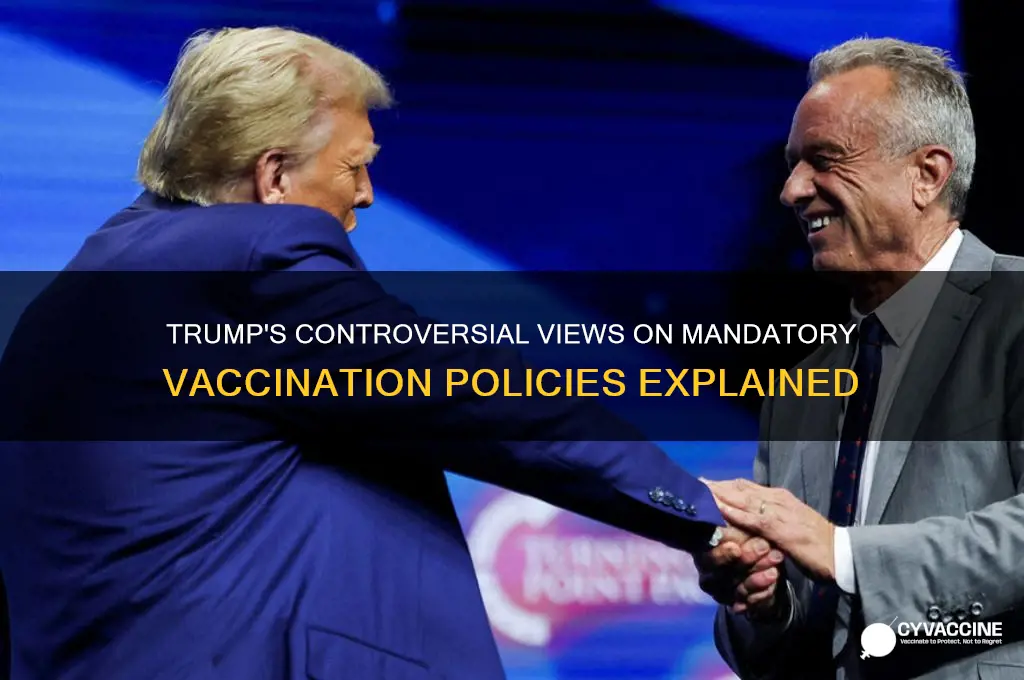 what stance does donald trump have on mandatory vaccination