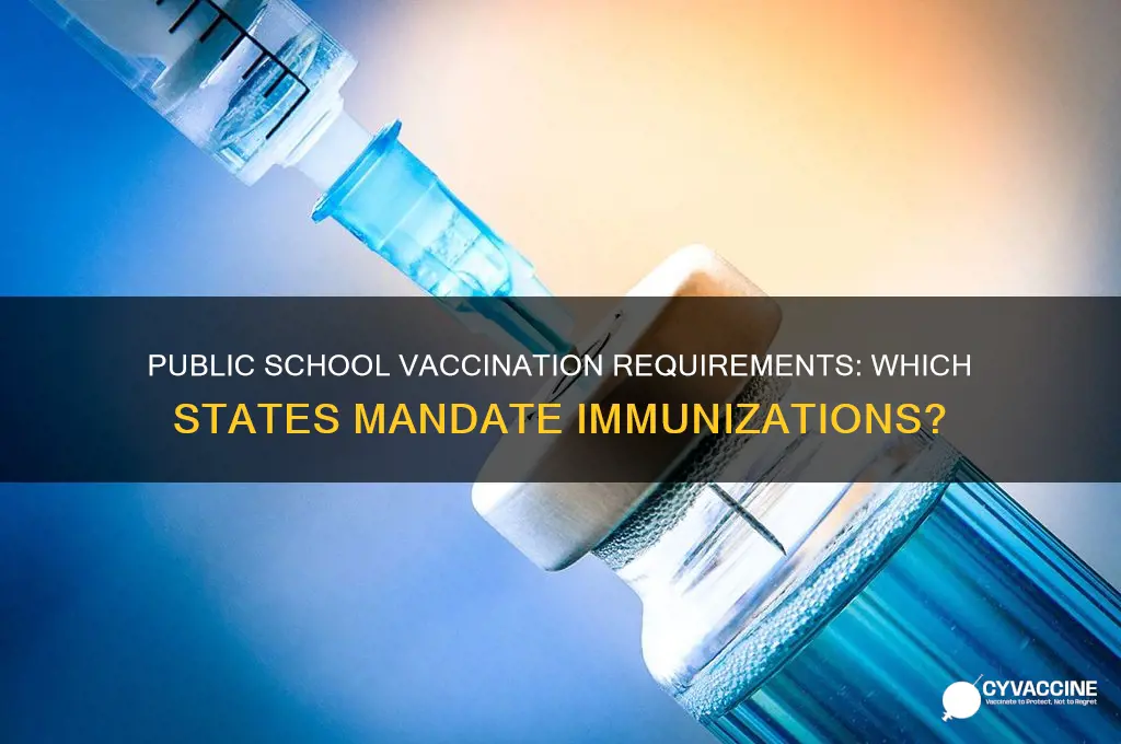 what states demand vaccinations to attend public school