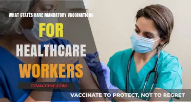 Mandatory Vaccinations for Healthcare Workers: Which States Require Compliance?