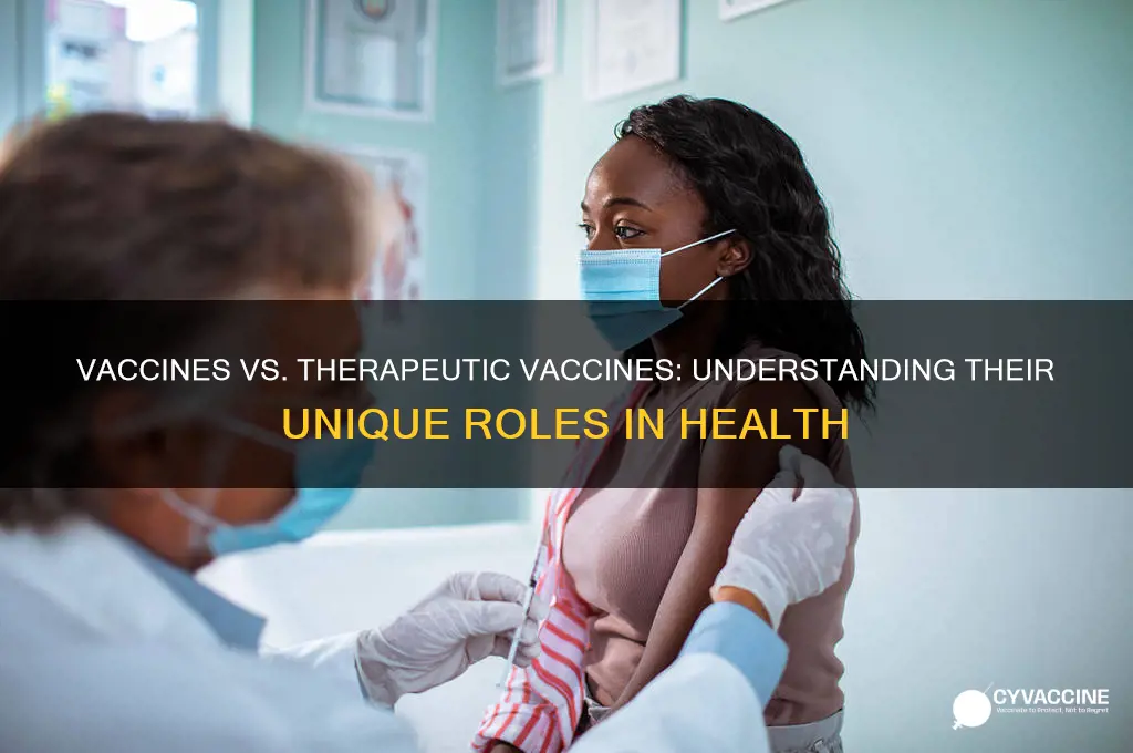 what the difference between vaccine and therapuetic vaccine