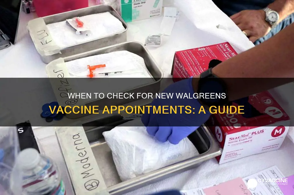 what time do new vaccine appointments come out walgreens