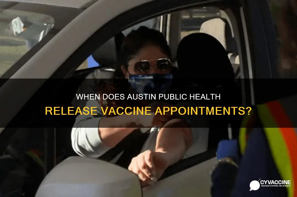 what time does austin public health release vaccine appointments