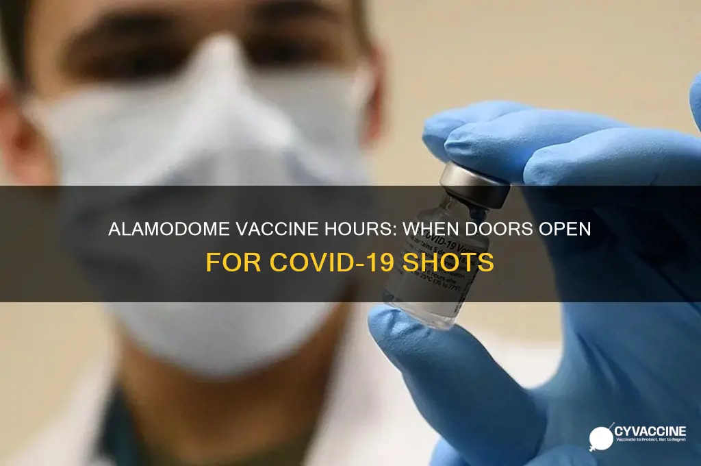 what time does the alamodome open for vaccines