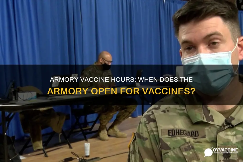 what time does the armory open for vaccines