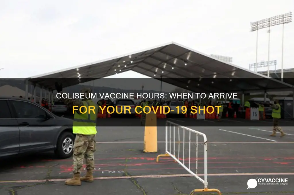 what time does the coliseum open for vaccines