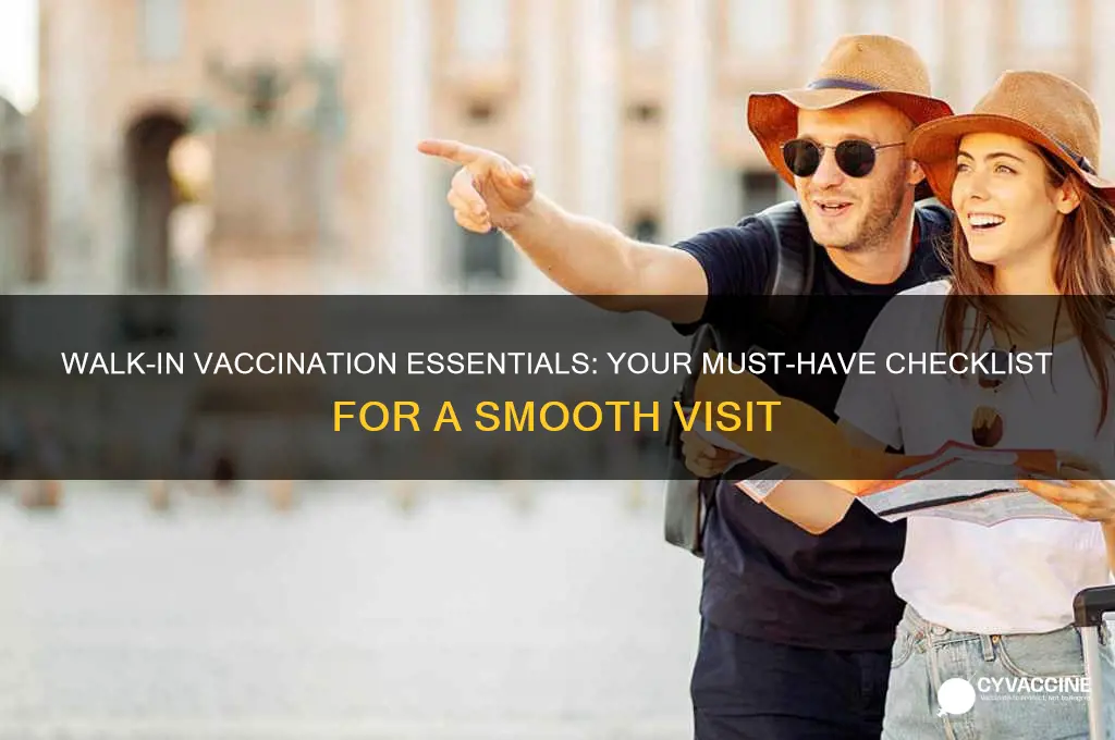 what to bring to walk in vaccination centre