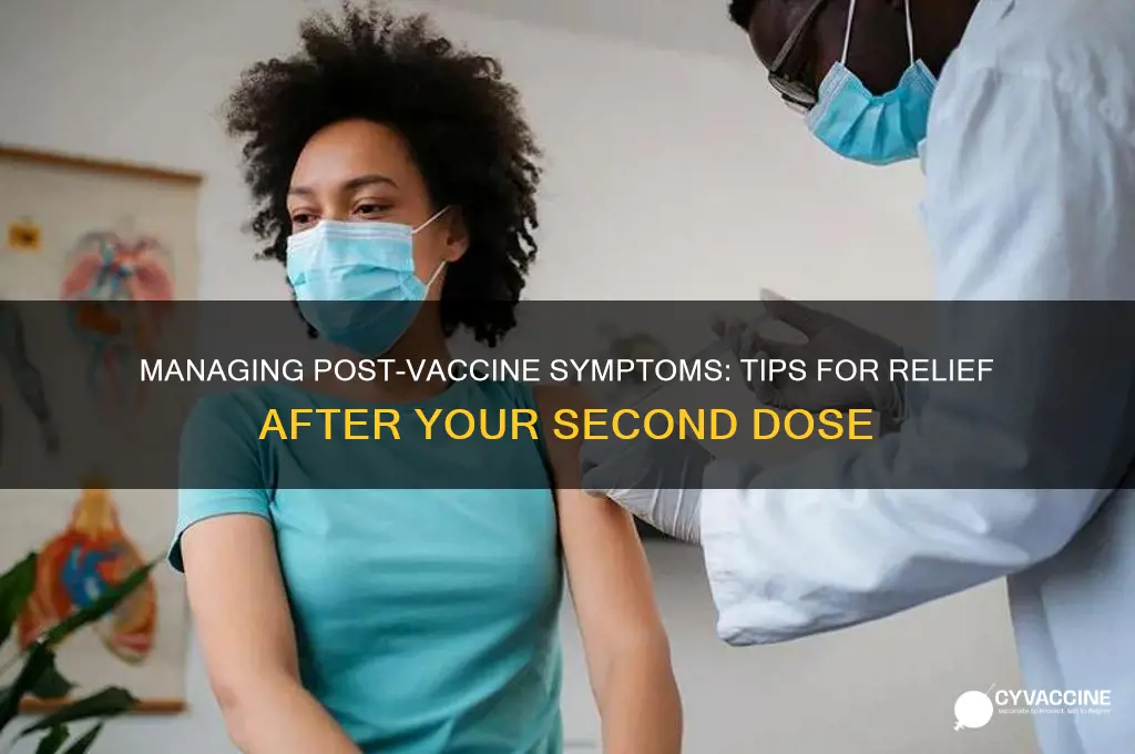 what to do for symptoms after 2nd vaccine