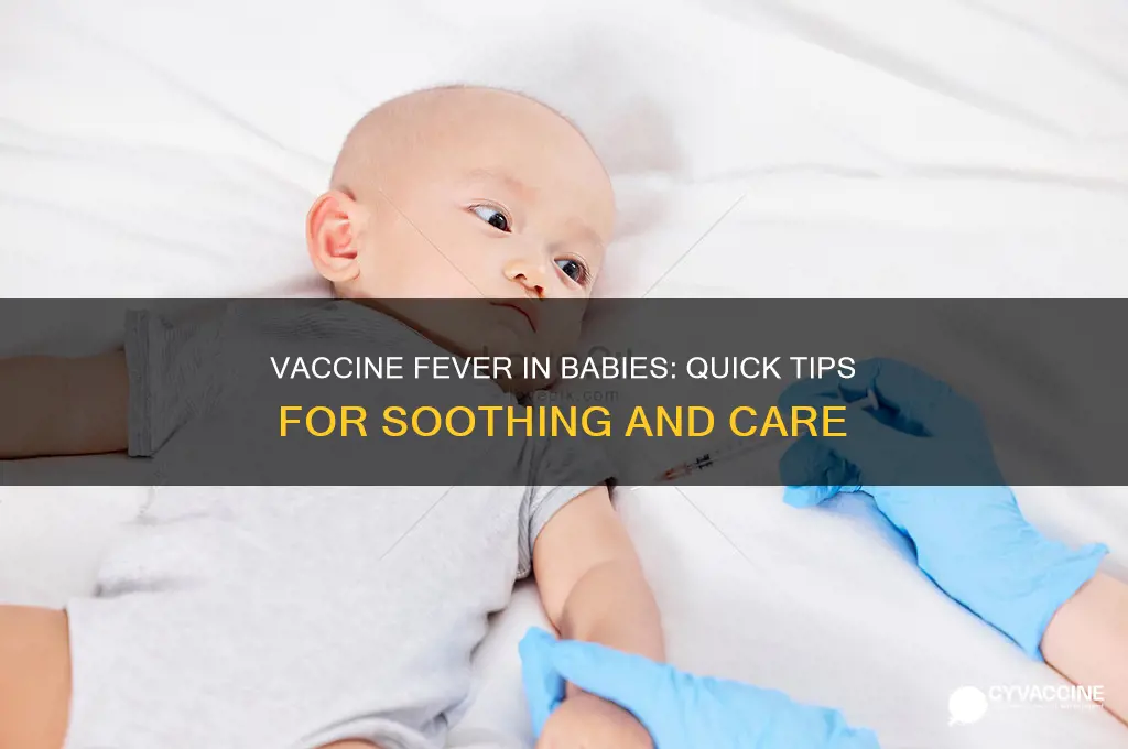what to do if baby has fever due to vaccines