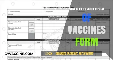 Signed a Vaccine Refusal Form? Here’s What to Do Next