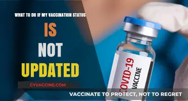 Vaccination Status Not Updated? Steps to Resolve the Issue Quickly
