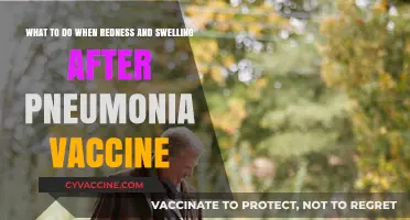 Managing Redness and Swelling After Pneumonia Vaccination: Tips and Remedies