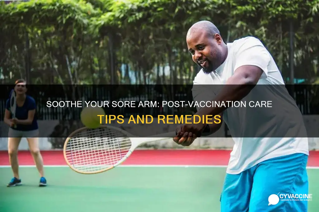 what to put on sore arm after vaccination