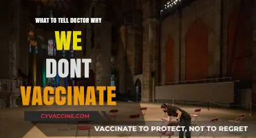 Why We Choose Not to Vaccinate: A Conversation with Your Doctor