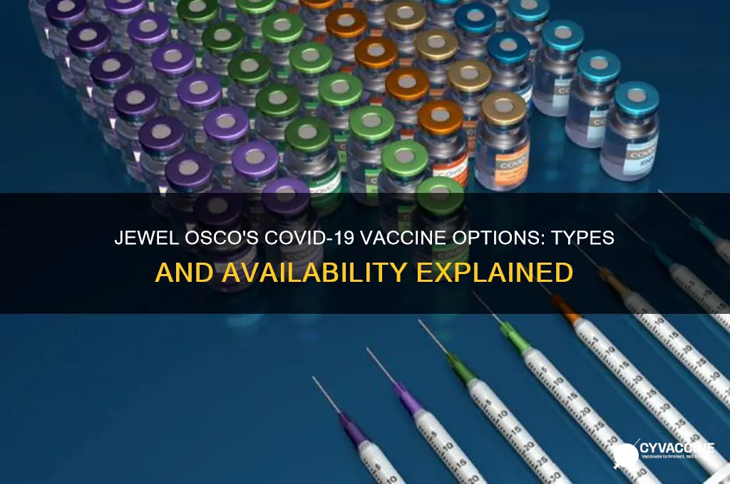 what type of vaccine does jewel osco have