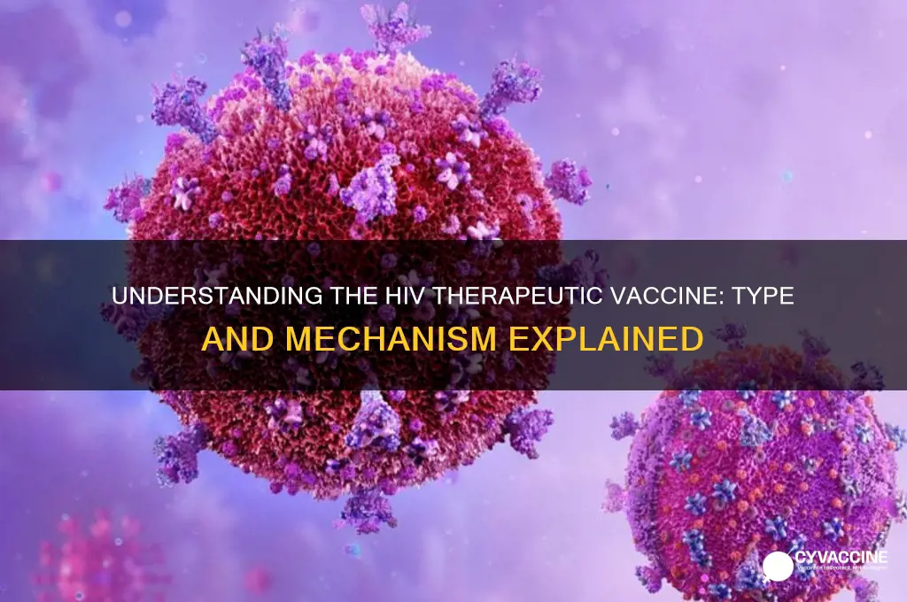 what type of vaccine is the hiv theraputic vaccine