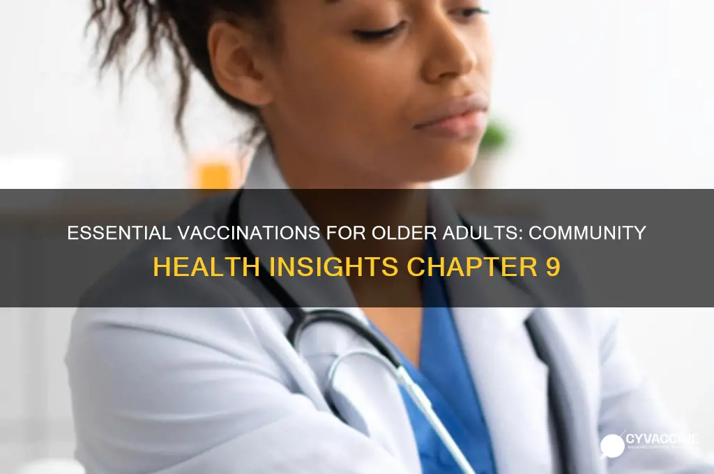 what vaccinations are recommended for older adultscommunity health chapter 9