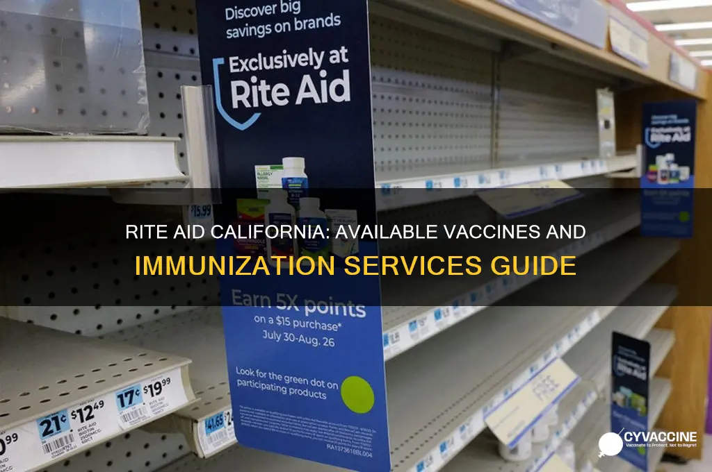 what vaccine does rite aid have in california
