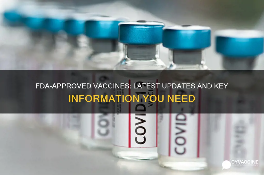 what vaccine has been approved by the fda