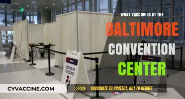 Baltimore Convention Center: Which COVID-19 Vaccine is Being Administered?