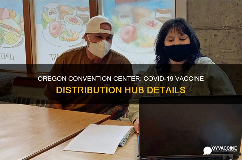 what vaccine is at the oregon convention center