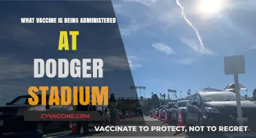 Dodger Stadium Vaccine: Which COVID-19 Shot is Being Administered?