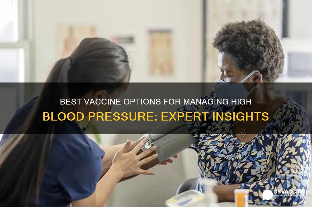 what vaccine is best for high blood pressure