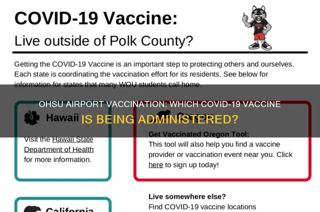 what vaccine is ohsu giving at the airport