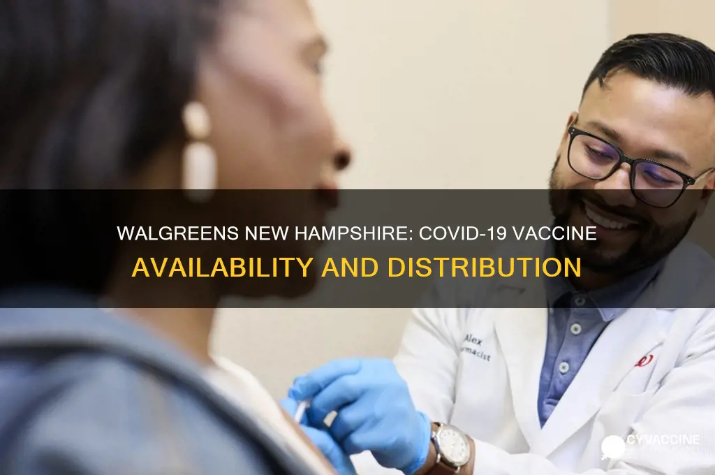 what vaccine is walgreens giving in new hampshire