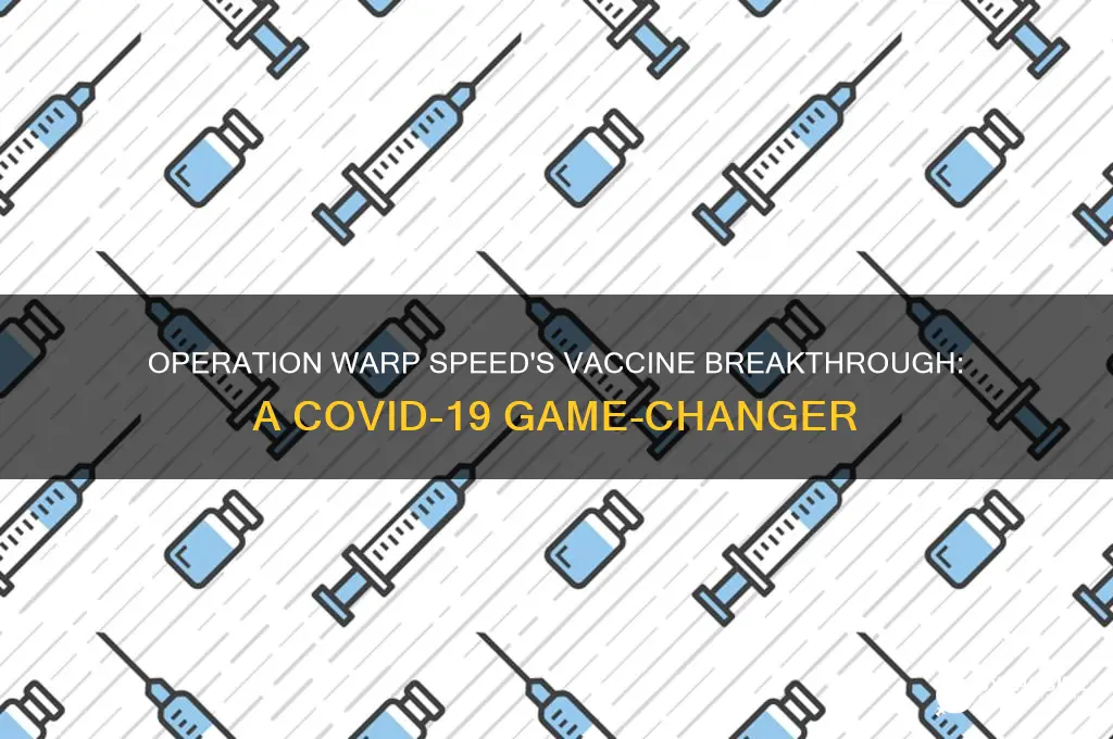 what vaccine was developed by operation warp speed