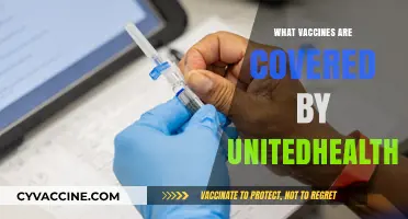 UnitedHealthcare Vaccine Coverage: What Immunizations Are Included in Your Plan?