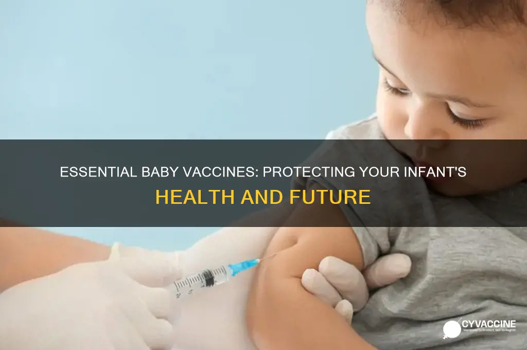 what vaccines are the most important for babies