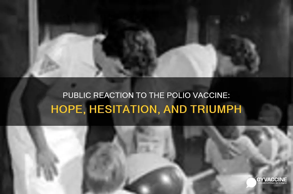 what was the public reaction to the polio vaccine