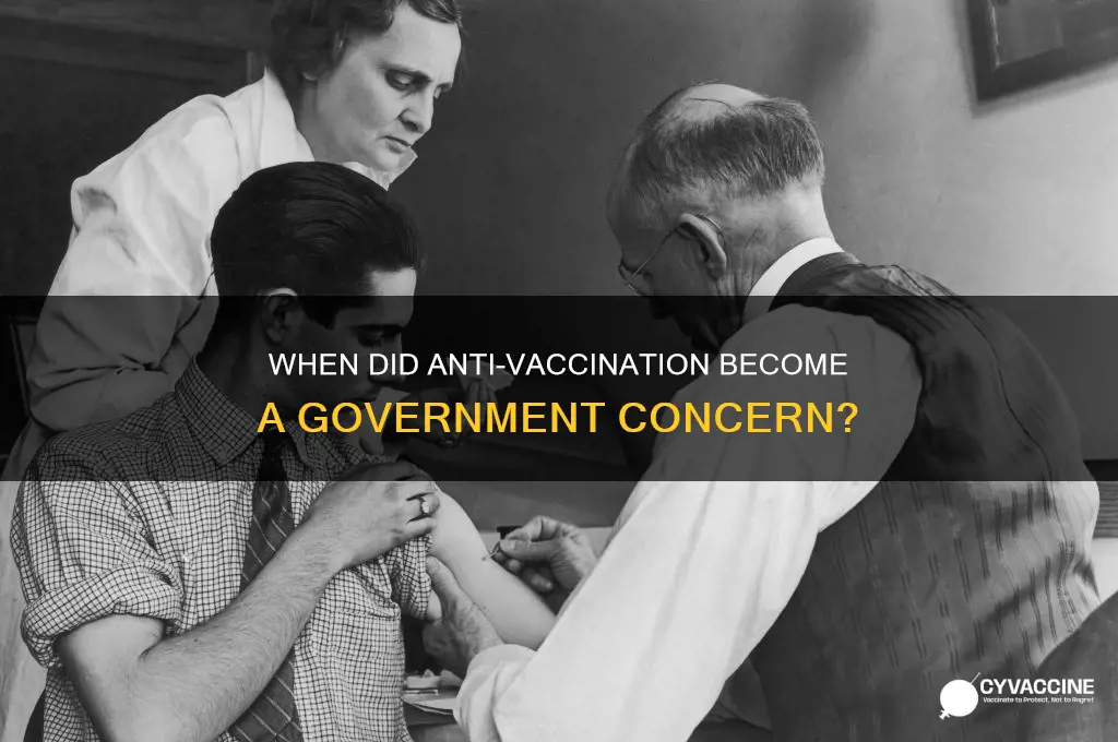 when did anti vaccination become a topic gov