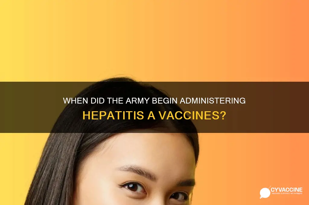 when did army start giving hep a vaccine