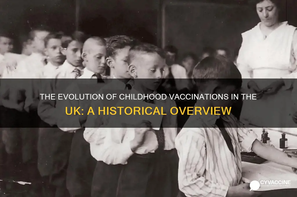 when did childhood vaccinations start in the uk