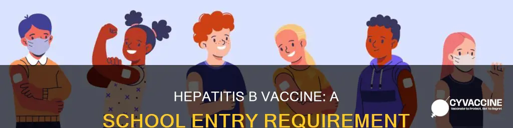 when did hepatitis b vaccine become mandatory for school