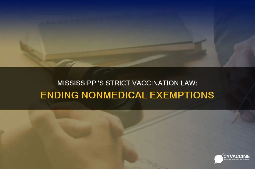 when did mississippi ban nonmedical exeptions for vaccination