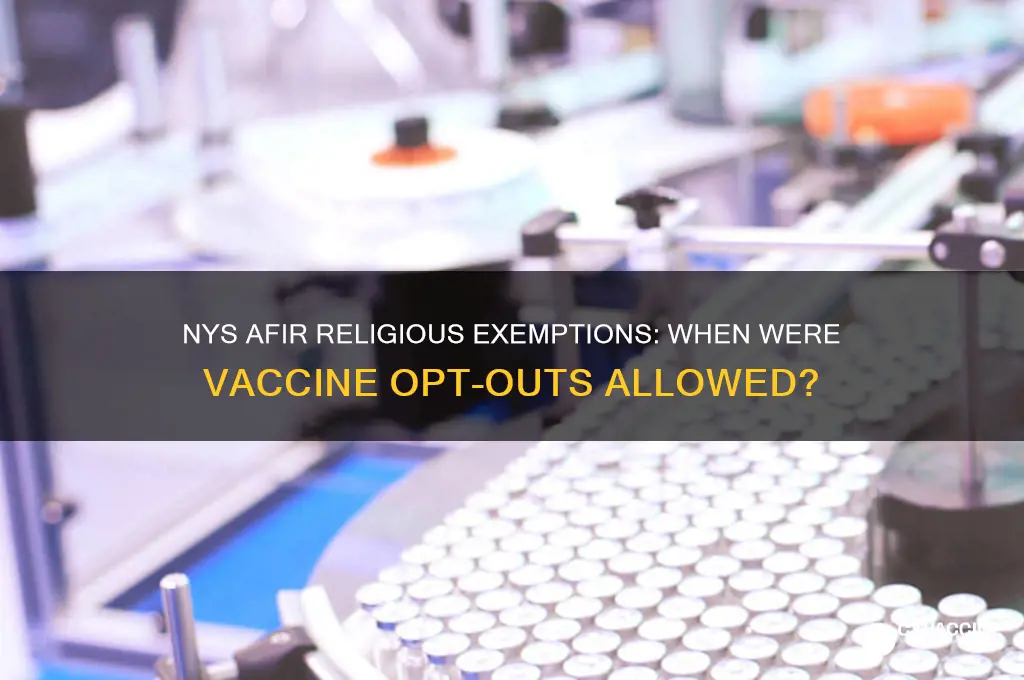 when did nys afirt allow religious exemptions to vaccines