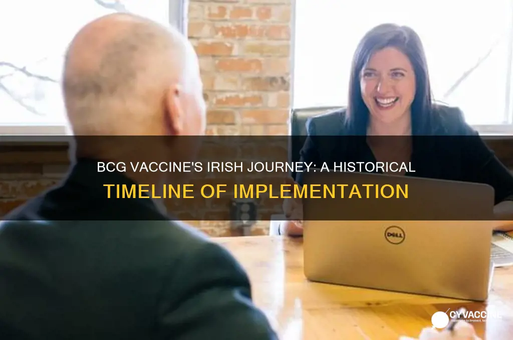 when did the bcg vaccine start in ireland