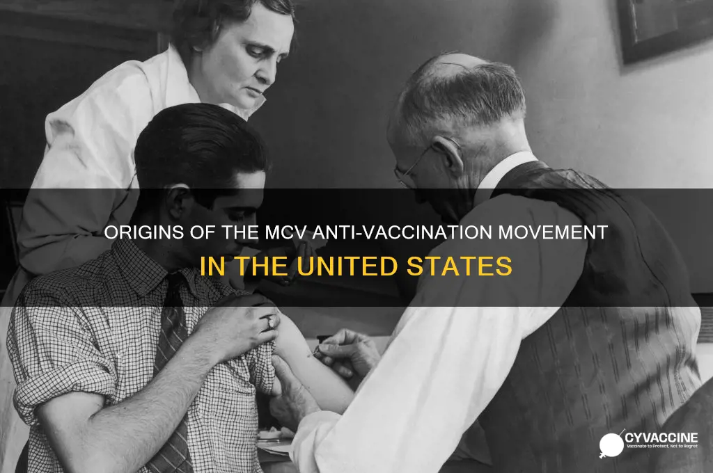 when did the mcv anti-vaccination movement start in the us