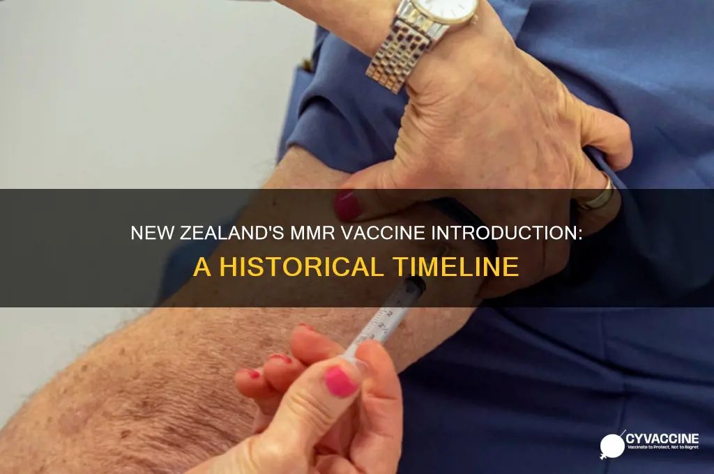 when did the mmr vaccine come out in new zealand