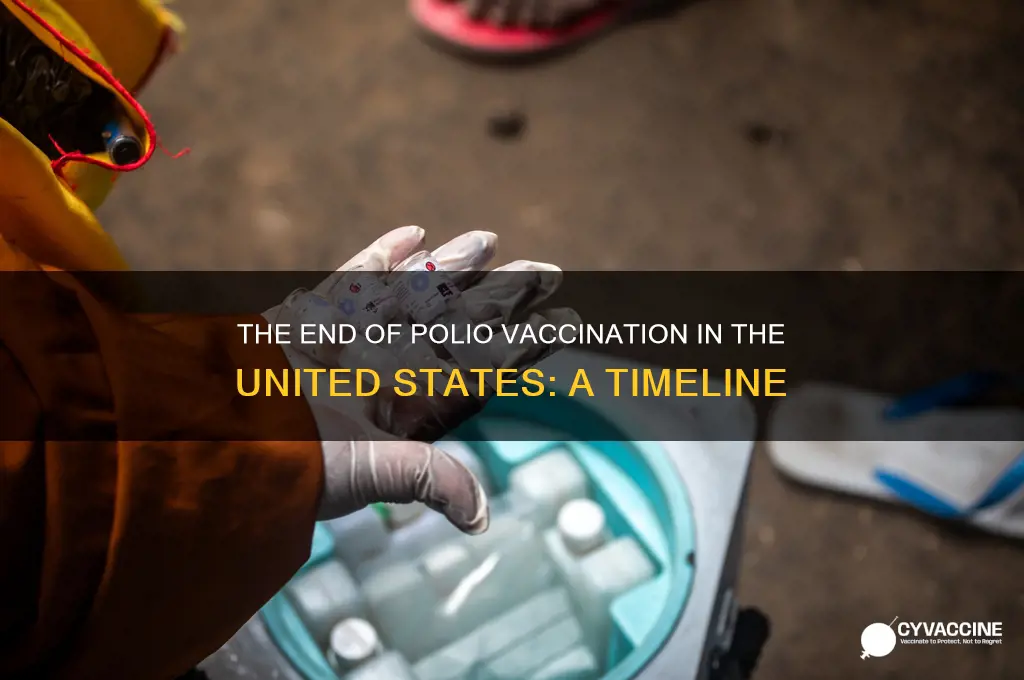 when did the united states stop vaccinating for polio
