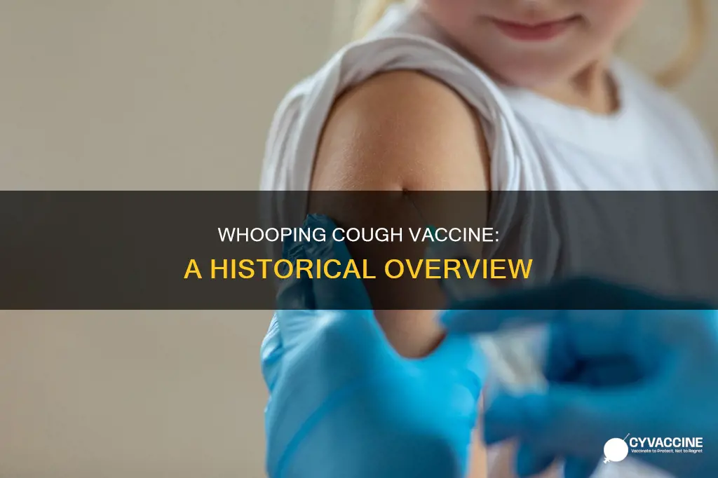 when did the whooping cough vaccine come out