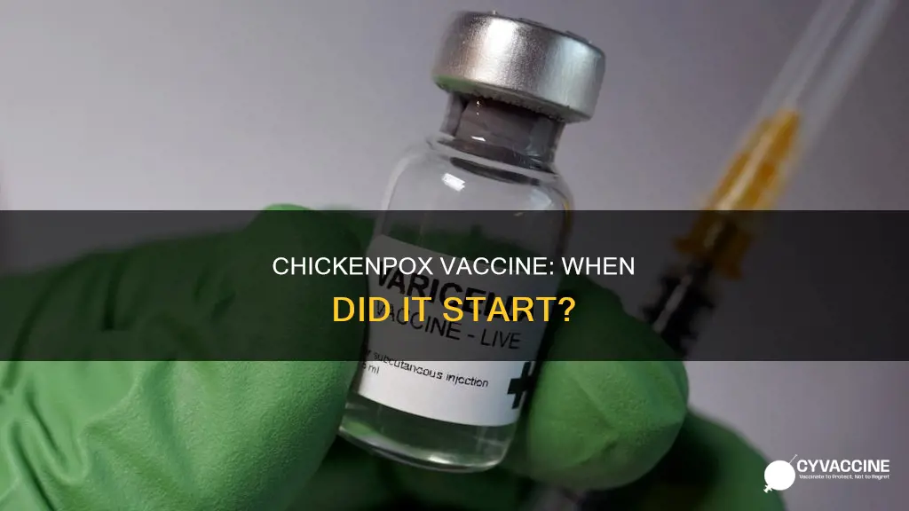 when did they start giving the chickenpox vaccine