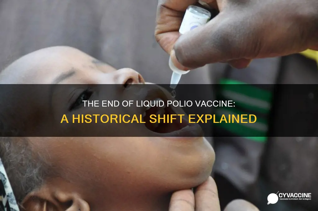 when did we do away with liquid poleo vaccine