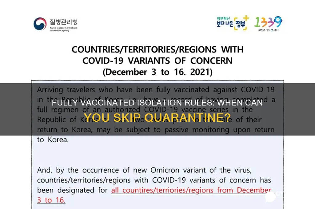 when do fully vaccinated not have to isolate