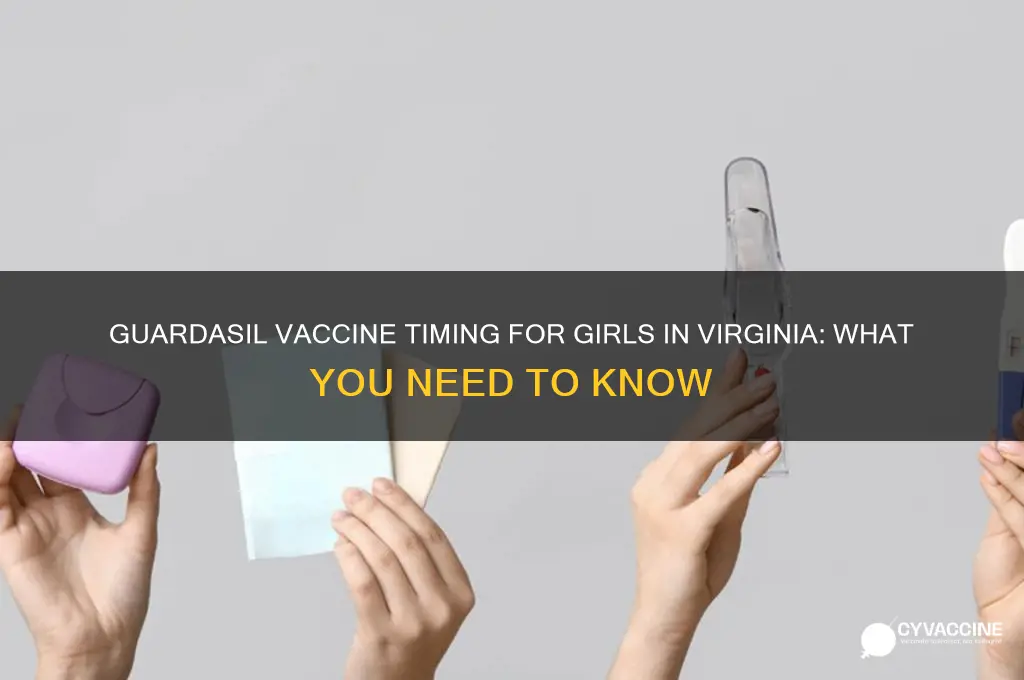 when do girls in virginia receive the guardasil vaccine
